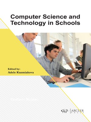 cover image of Computer Science and Technology in Schools
